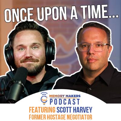 Ep. 91 - Want a Better Business? Tell Better Stories! featuring Scott Harvey