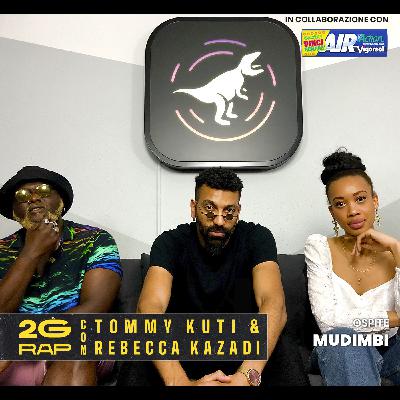 2G Rap Episodio 8 | ospite: Mudimbi