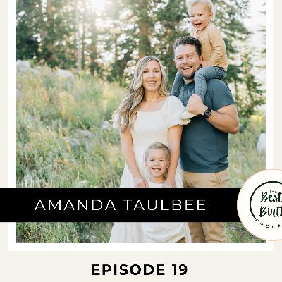 19 - Bradley Birth Journey with Birth Educator Amanda Taulbee