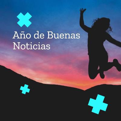 Año de Buenas Noticias
