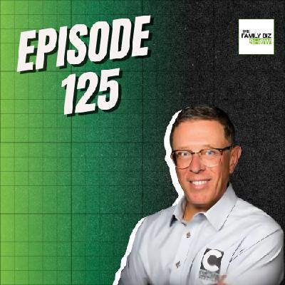 What Makes a Family Business Last Across Generations | The Family Biz Show Ep. 125 What Makes a Family Business Last Across Generations | The Family Biz Show Ep. 125