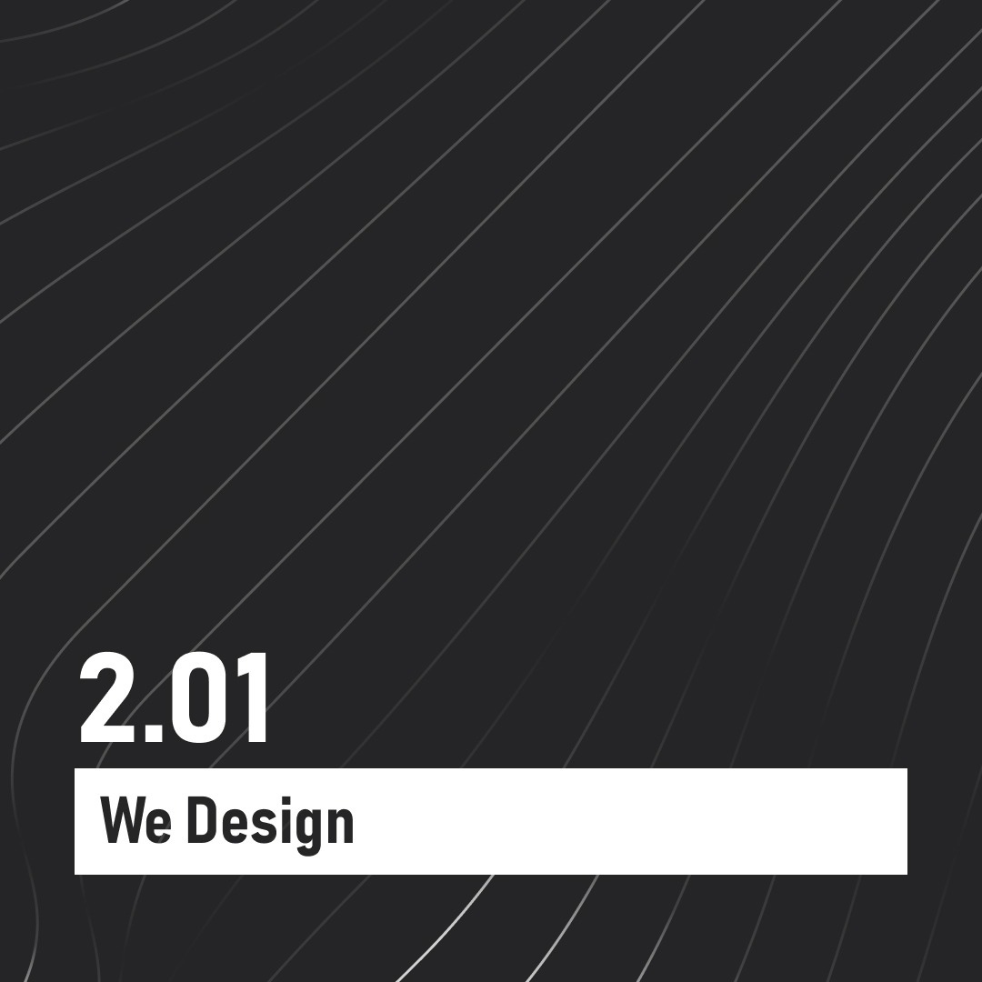 We Design