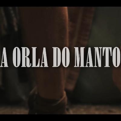 A Orla do Manto