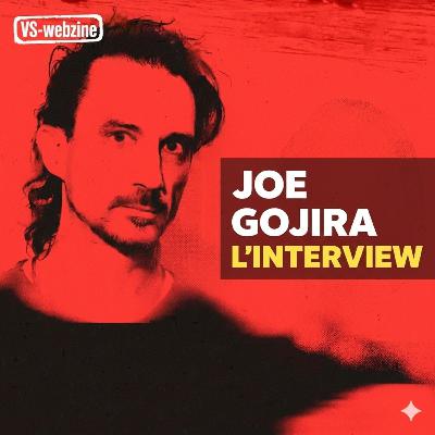 Joe DUPLANTIER (GOJIRA) : "Rien ne pouvait nous arrêter" – L'Interview Exclusive Joe DUPLANTIER (GOJIRA) : "Rien ne pouvait nous arrêter" – L'Interview Exclusive
