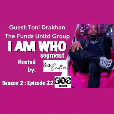 TONI DRAKHAN {S2:E22} The Funds Unltd Group TONI DRAKHAN {S2:E22} The Funds Unltd Group
