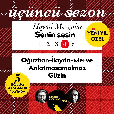 Hayati Mevzular Senin Sesin - IV Hayati Mevzular Senin Sesin - IV