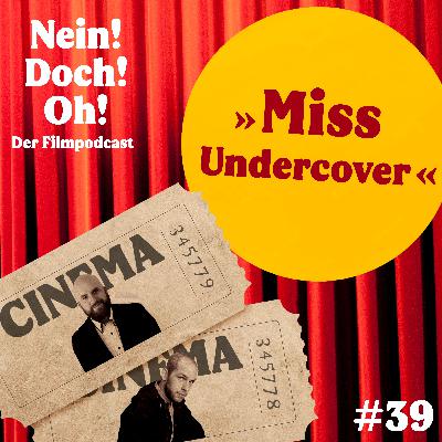 #39: "Miss Undercover" (2000) #39: "Miss Undercover" (2000)