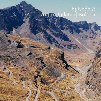 Origin Updates | Bolivia Origin Updates | Bolivia