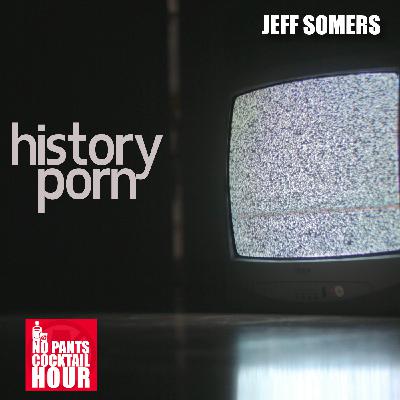 History Porn