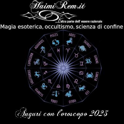 Auguri con l'oroscopo 2023