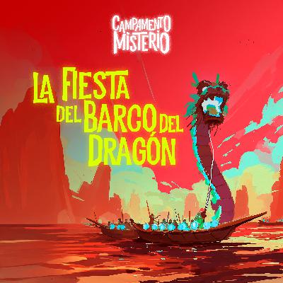 La Fiesta del Barco del Dragón La Fiesta del Barco del Dragón