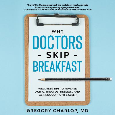 Why Doctors Skip Breakfast is on sale! Why Doctors Skip Breakfast is on sale!