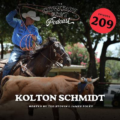 Episode 209 - Kolton Schmidt
