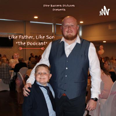 Like Father Like Son: The Podcast! Official Trailer! Like Father Like Son: The Podcast! Official Trailer!