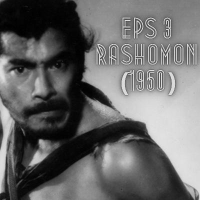 Eps 4 - Rashomon (1950), Kisah pembunuhan yang bingungi tapi menarik
