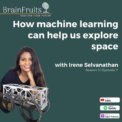 S3 E7: How Neuro-Space Is Using Machine Learning To Explore The Moon w/ Irene Selvanathan, CEO S3 E7: How Neuro-Space Is Using Machine Learning To Explore The Moon w/ Irene Selvanathan, CEO