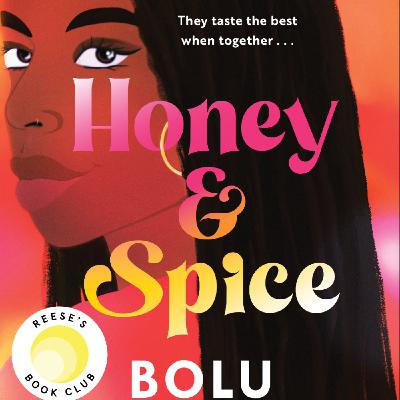 Read Honey & Spice by Bolu Babalola Full Page