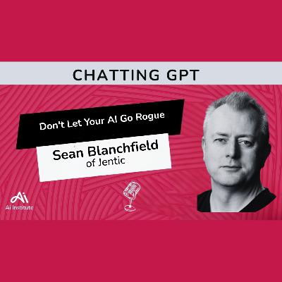 Sean Blanchfield: Don't Let Your AI Go Rogue