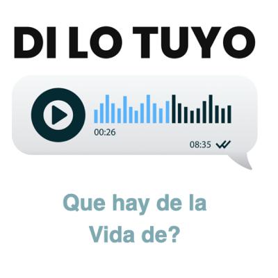 Que hay de la vida de?