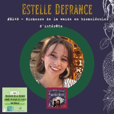 Estelle Defrance - Richesse de la waide en biomolécules d'intérêts