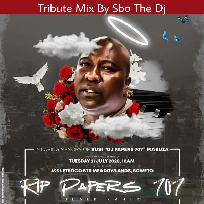 Tribute To Papers707 Mixed By Sbo The Dj