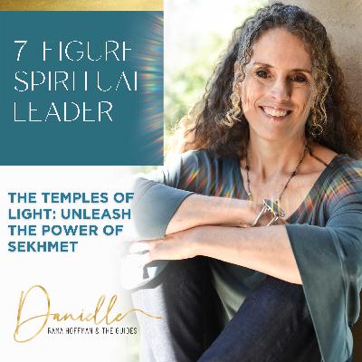 The Temples of Light: Unleash the Power of Sekhmet (Egyptian Lioness Goddess)
