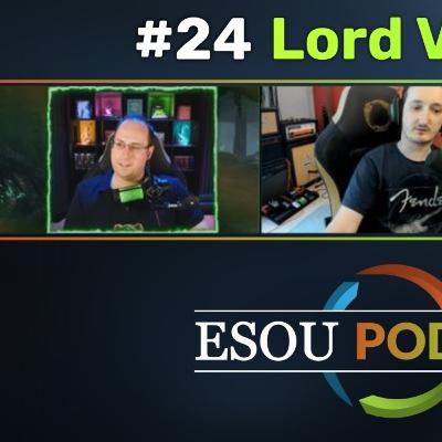 ESOU Podcast #24 ft. Lord Vengian - The Future of Xbox/EU and Raiding | The Elder Scrolls Online