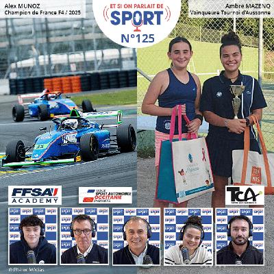 Emission N°125 - Escalade, Sports Automobiles, Tennis