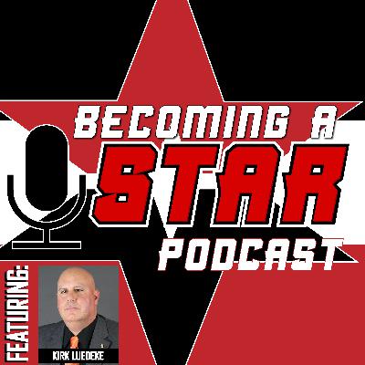 EP 02: Life of a Sports Talent Evaluator with Special Guest, Kirk Luedeke