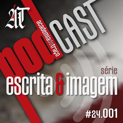 ESCRITA & IMAGEM #001
