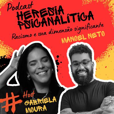 Racismo e sua dimensão significante com Manoel Neto - Projeto De frente com Gabi - Temporada Psicanálise e psicanalistas no Brasil - Ep. #6 Racismo e sua dimensão significante com Manoel Neto - Projeto De frente com Gabi - Temporada Psicanálise e psicanalistas no Brasil - Ep. #6