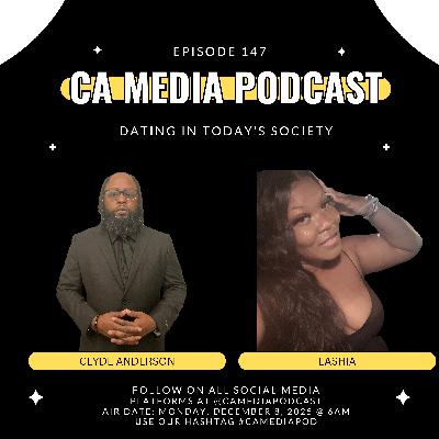 Episode 147: Dating In Today's Society