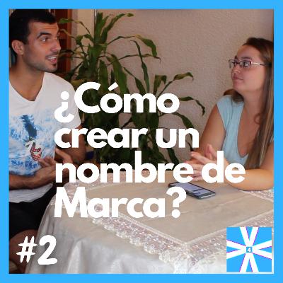 ¿CÓMO CREAR un NOMBRE de MARCA? 5 TÉCNICAS, Ejemplo REAL y Proceso Creativo | V a la Cuarta #2 ¿CÓMO CREAR un NOMBRE de MARCA? 5 TÉCNICAS, Ejemplo REAL y Proceso Creativo | V a la Cuarta #2