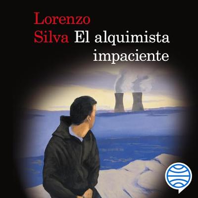 El alquimista impaciente (Audiolibro) | Prueba Gratis