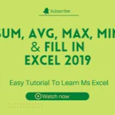 Basic Excel | Excel 2019 | MS Excel | Data Management | BPA EDUCATORS | MAX | MIN | SUM | FILL | AVG