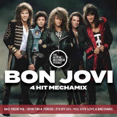 Episode 1260: BON JOVI 4 HIT MECHAMIX Episode 1260: BON JOVI 4 HIT MECHAMIX
