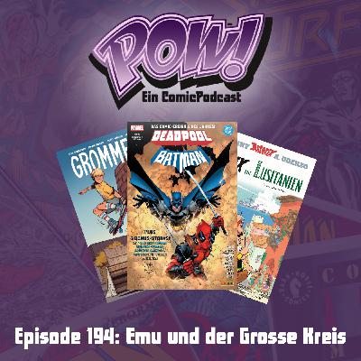 Ep. 194: Emu und der Grosse Kreis Ep. 194: Emu und der Grosse Kreis