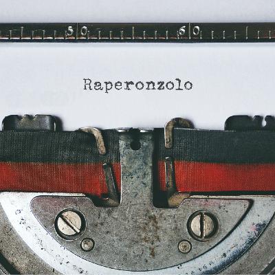 04. Raperonzolo