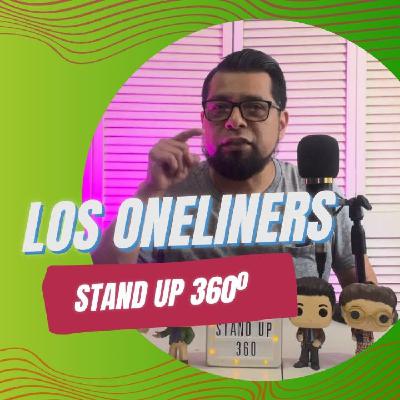 EP 13 - Los Oneliners - STAND UP 360