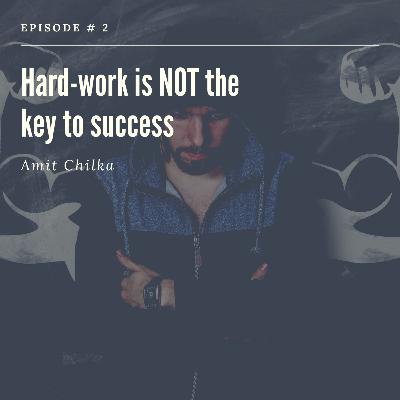Hard work is not the key to succcess Hard work is not the key to succcess