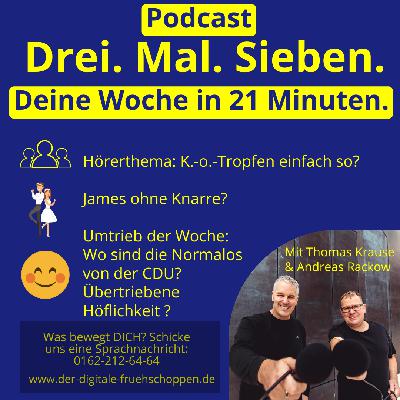 K.-o.-Tropfen einfach so? - James ohne Knarre? - Übertriebene Freundlichkeit?