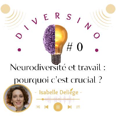 Neurodiversité et travail : pourquoi c'est crucial ?