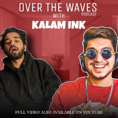 Over The Waves with Kalam Ink Over The Waves with Kalam Ink