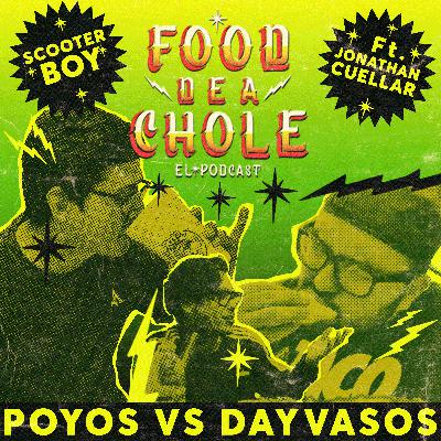Ep. 44: Micheladas (Dayvasos jn vs Poyos) ft. Jonathan Cuellar