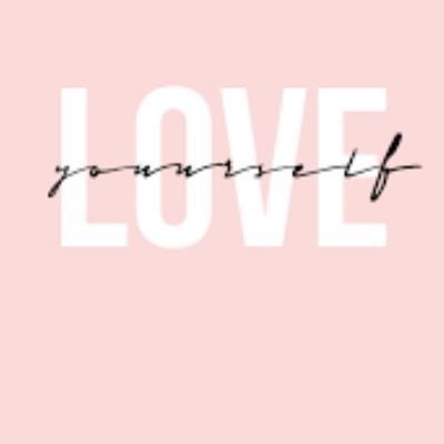 Self love... And why is is important?