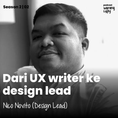 S2E2 | Dari UX writer ke design lead