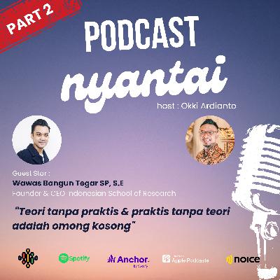 Pentingnya kolaborasi Teori & Praktis dalam membangun Bisnis