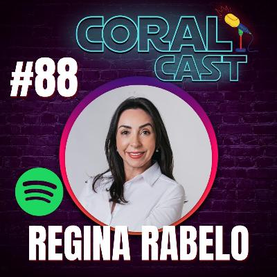 #88 - Regina Rabelo- Coral Cast #88 - Regina Rabelo- Coral Cast