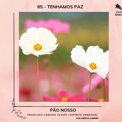 Pão Nosso - 65. Tenhamos paz