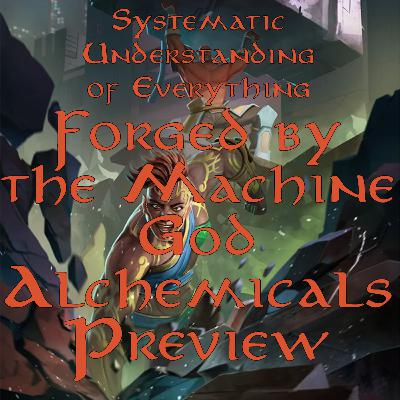 Forged by the Machine God - Alchemicals Preview